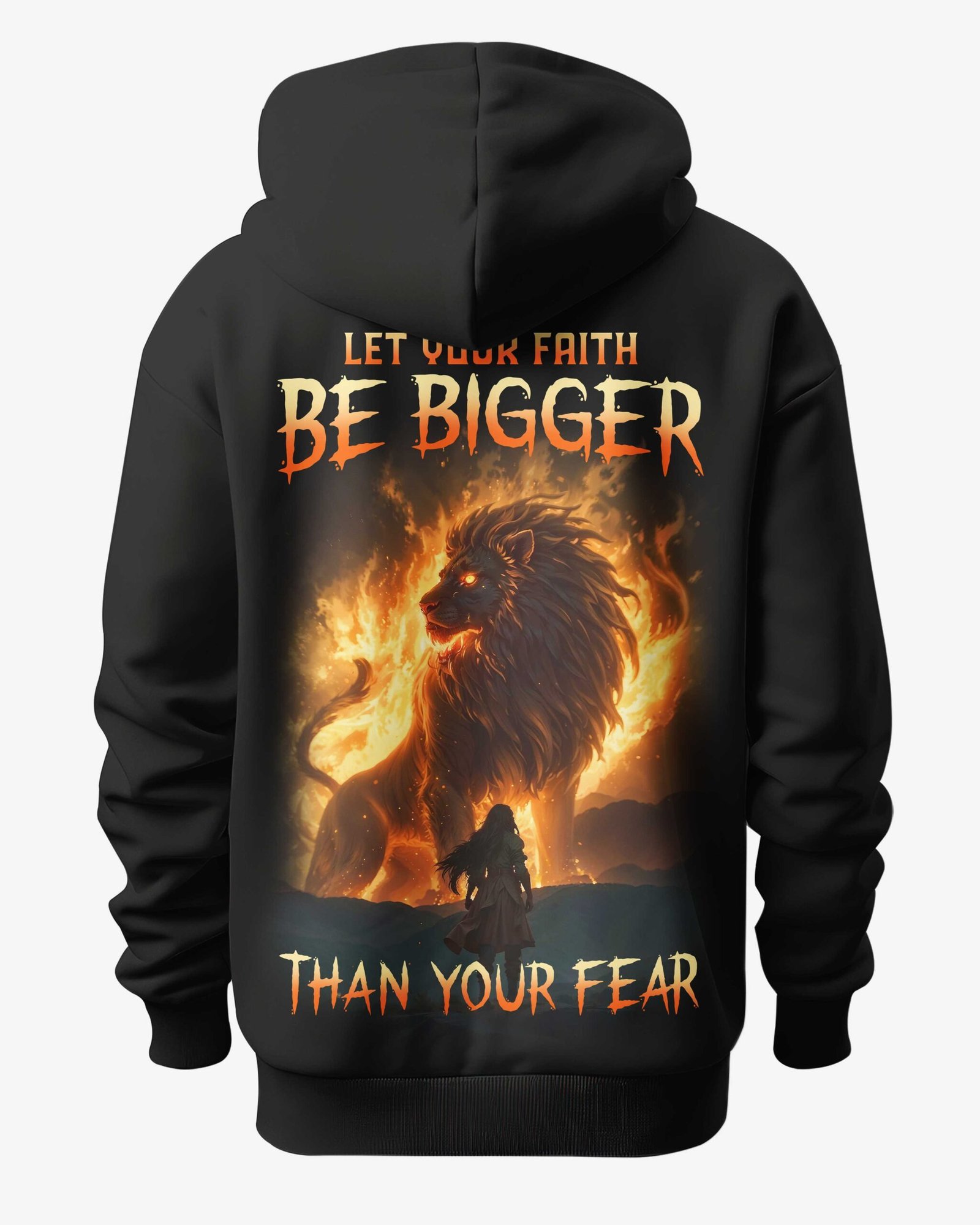 Let Your Faith Be Bigger Than Your Fear Hoodie - Image 5